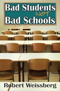 Cover: Bad Students, Not Bad Schools - Routledge