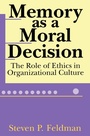 Cover: Memory as a Moral Decision - Routledge