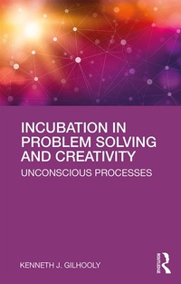 Abbildung von: Incubation in Problem Solving and Creativity - Routledge