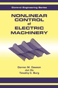 Enlarge image Cover: Nonlinear Control of Electric Machinery - CRC Press
