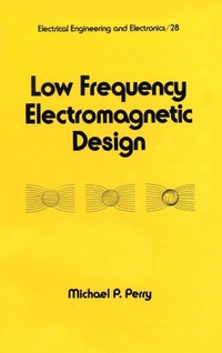 Abbildung von: Low Frequency Electromagnetic Design - CRC Press