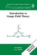 Cover: Introduction to Gauge Field Theory Revised Edition - Routledge