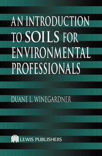 Abbildung von: An Introduction to Soils for Environmental Professionals - Routledge