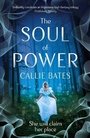 Cover: The Soul of Power - Hodder & Stoughton