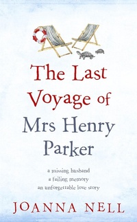 Abbildung von: The Last Voyage of Mrs Henry Parker - Hodder & Stoughton