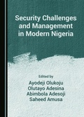 Cover: Security Challenges and Management in Modern Nigeria - Cambridge Scholars Publishing