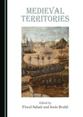 Cover: Medieval Territories - Cambridge Scholars Publishing