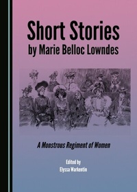 Abbildung von: Short Stories by Marie Belloc Lowndes - Cambridge Scholars Publishing