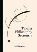 Cover: Taking Philosophy Seriously - Cambridge Scholars Publishing