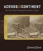 Cover: Across the Continent - University of Utah Press
