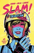 Cover: SLAM! The Next Jam #1 - Boom Entertainment