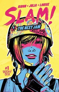 Enlarge image Cover: SLAM! The Next Jam #1 - Boom Entertainment