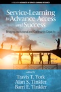 Cover: Service-Learning to Advance Access & Success - Information Age Publishing