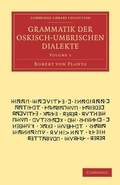Cover: Grammatik der Oskisch-Umbrischen Dialekte - Cambridge University Press