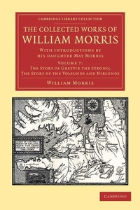 Enlarge image Cover: The Collected Works of William Morris - Cambridge University Press