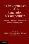 Cover: Asian Capitalism and the Regulation of Competition - Cambridge University Press