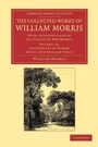Cover: The Collected Works of William Morris - Cambridge University Press