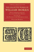 Cover: The Collected Works of William Morris - Cambridge University Press