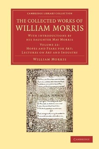 Enlarge image Cover: The Collected Works of William Morris - Cambridge University Press
