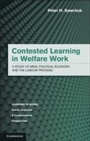 Cover: Contested Learning in Welfare Work - Cambridge University Press