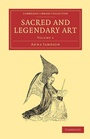 Cover: Sacred and Legendary Art - Cambridge University Press