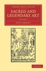Cover: Sacred and Legendary Art - Cambridge University Press