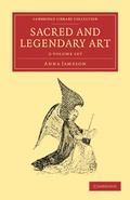 Cover: Sacred and Legendary Art 2 Volume Set - Cambridge University Press
