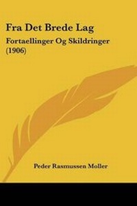 Abbildung von: Fra Det Brede Lag - Kessinger Publishing