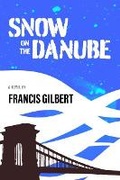 Cover: Snow on the Danube - Blue Door Press