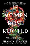 Cover: If Women Rose Rooted - September Publishing