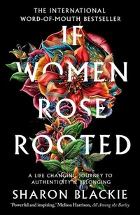 Abbildung von: If Women Rose Rooted - September Publishing