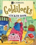 Cover: Scribblers Fun Activity Goldilocks & the Three Bears Sticker Book - Scribblers