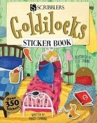 Enlarge image Cover: Scribblers Fun Activity Goldilocks & the Three Bears Sticker Book - Scribblers