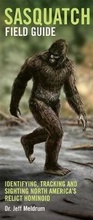Cover: Sasquatch Field Guide - Paradise Cay Publications