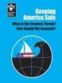 Cover: Keeping America Safe - Nifi/National Issues Forum Institute