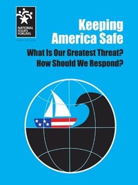 Enlarge image Cover: Keeping America Safe - Nifi/National Issues Forum Institute