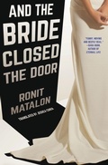 Cover: And the Bride Closed the Door - New Vessel Press