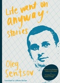 Cover: Life Went on Anyway - Deep Vellum Publishing