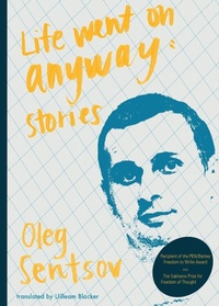 Enlarge image Cover: Life Went on Anyway - Deep Vellum Publishing
