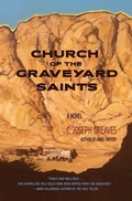 Cover: Church of the Graveyard Saints - Torrey House Press