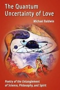 Cover: The Quantum Uncertainty of Love - SHANTI ARTS LLC