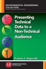 Cover: Presenting Technical Data to a Non-Technical Audience - Momentum Press
