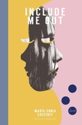 Cover: Include Me Out - Transit Books