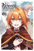 Cover: The Alchemist Who Survived Now Dreams of a Quiet City Life, Vol. 1 (manga) - Yen Press