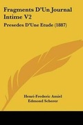 Cover: Fragments D'Un Journal Intime V2 - Kessinger Publishing