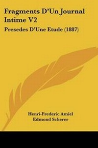 Enlarge image Cover: Fragments D'Un Journal Intime V2 - Kessinger Publishing