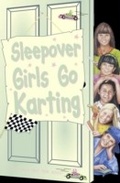 Cover: Sleepover Girls Go Karting - HarperCollins