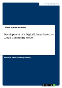 Abbildung von: Development of a Digital Library based on Cloud Computing Model - GRIN Verlag