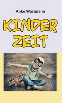 Enlarge image Cover: Kinderzeit - tredition