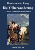 Cover: Die Voelkerwanderung - Henricus - Edition Deutsche Klassik GmbH, Berlin